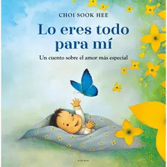 ANTARTICA LIBROS - Lo Eres Todo Para Mi