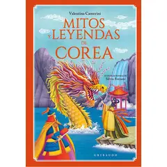 ANTARTICA LIBROS - Mitos Y Leyendas De Corea