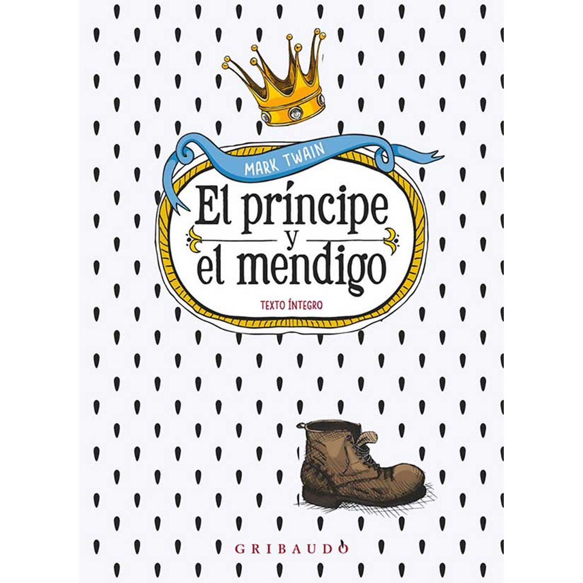 ANTARTICA LIBROS - El Principe Y El Mendigo TD