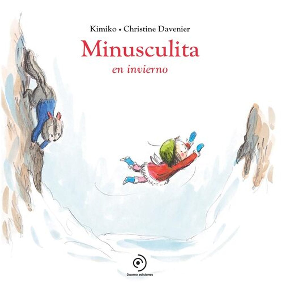 ANTARTICA LIBROS - Minusculita En Invierno