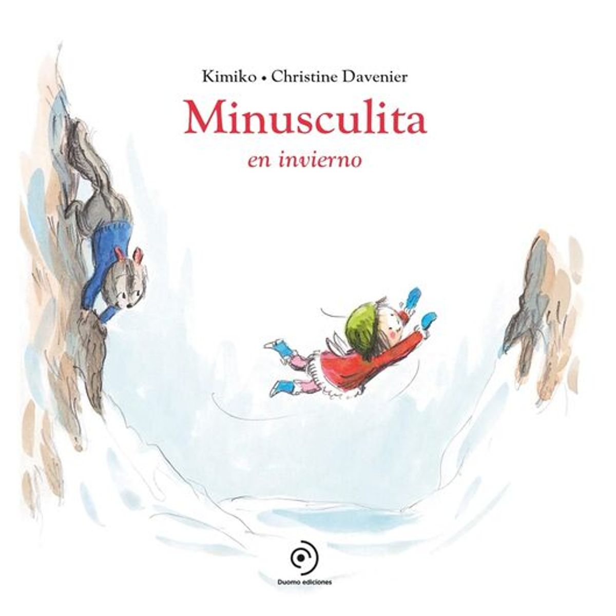 ANTARTICA LIBROS - Minusculita En Invierno