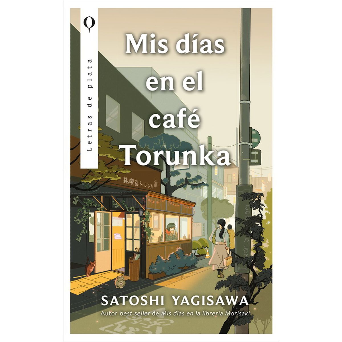 ANTARTICA LIBROS - Mis Dias En El Cafe Torunka