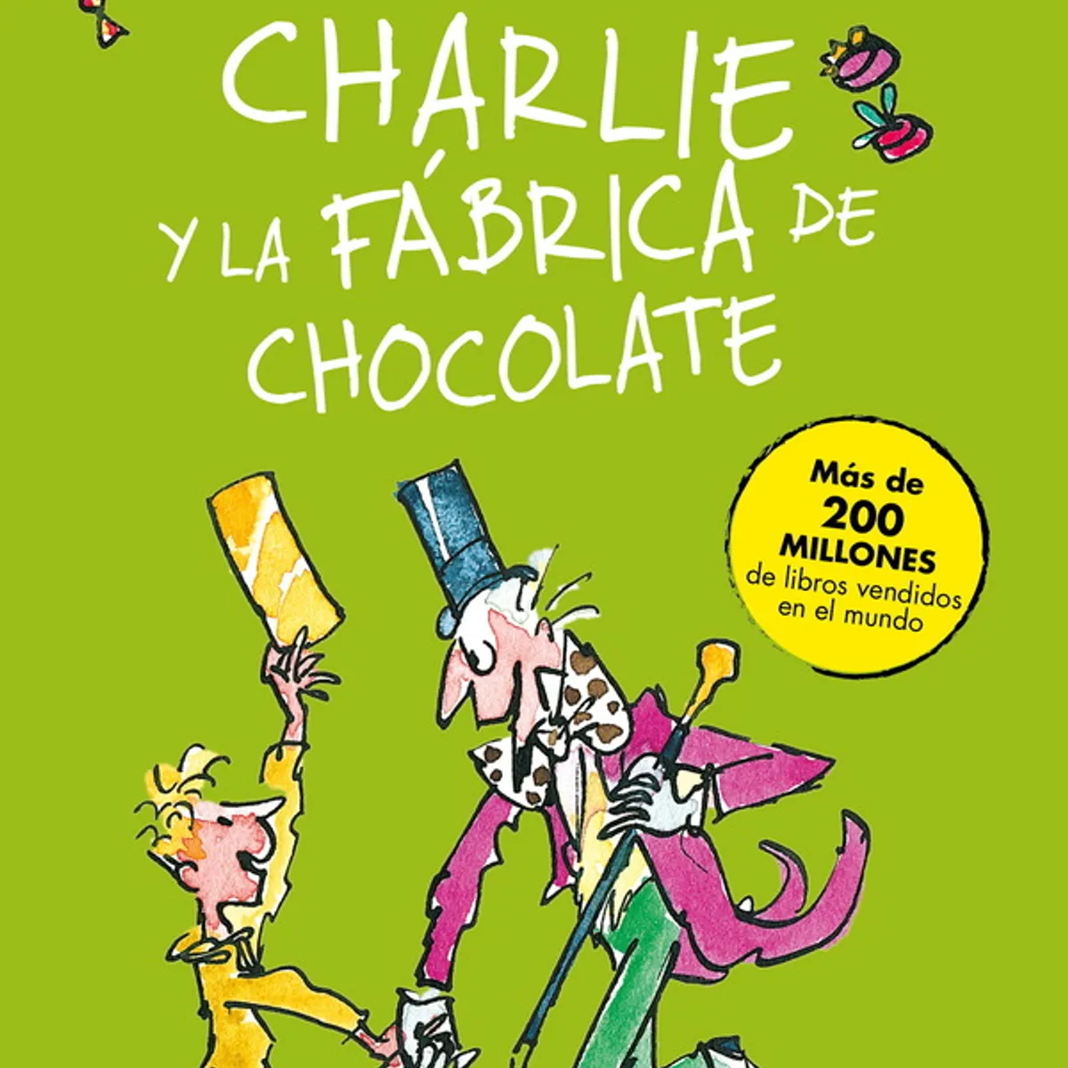 ANTARTICA LIBROS - Charlie Y La Fabrica De Chocolate