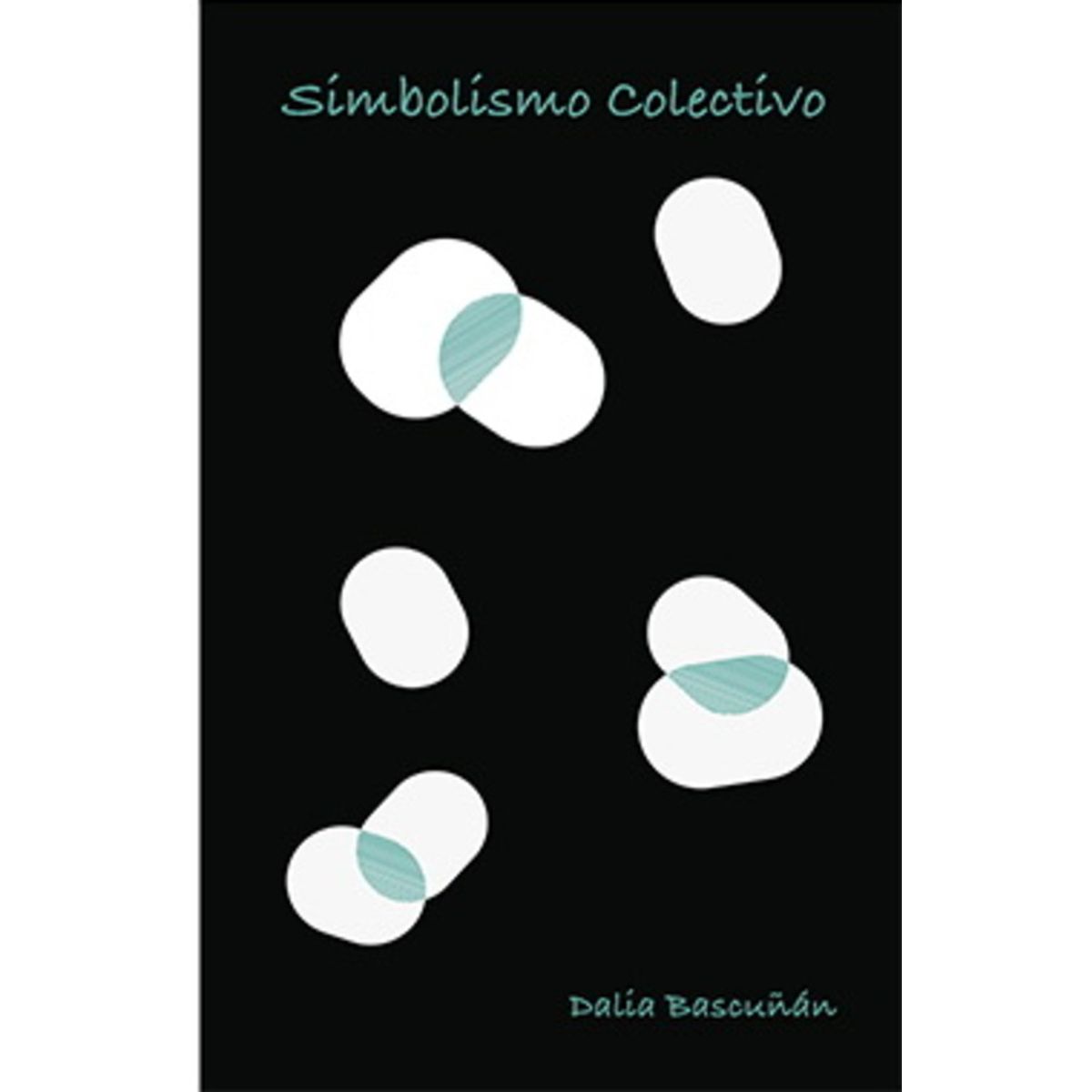 ANTARTICA LIBROS - Simbolismo Colectivo