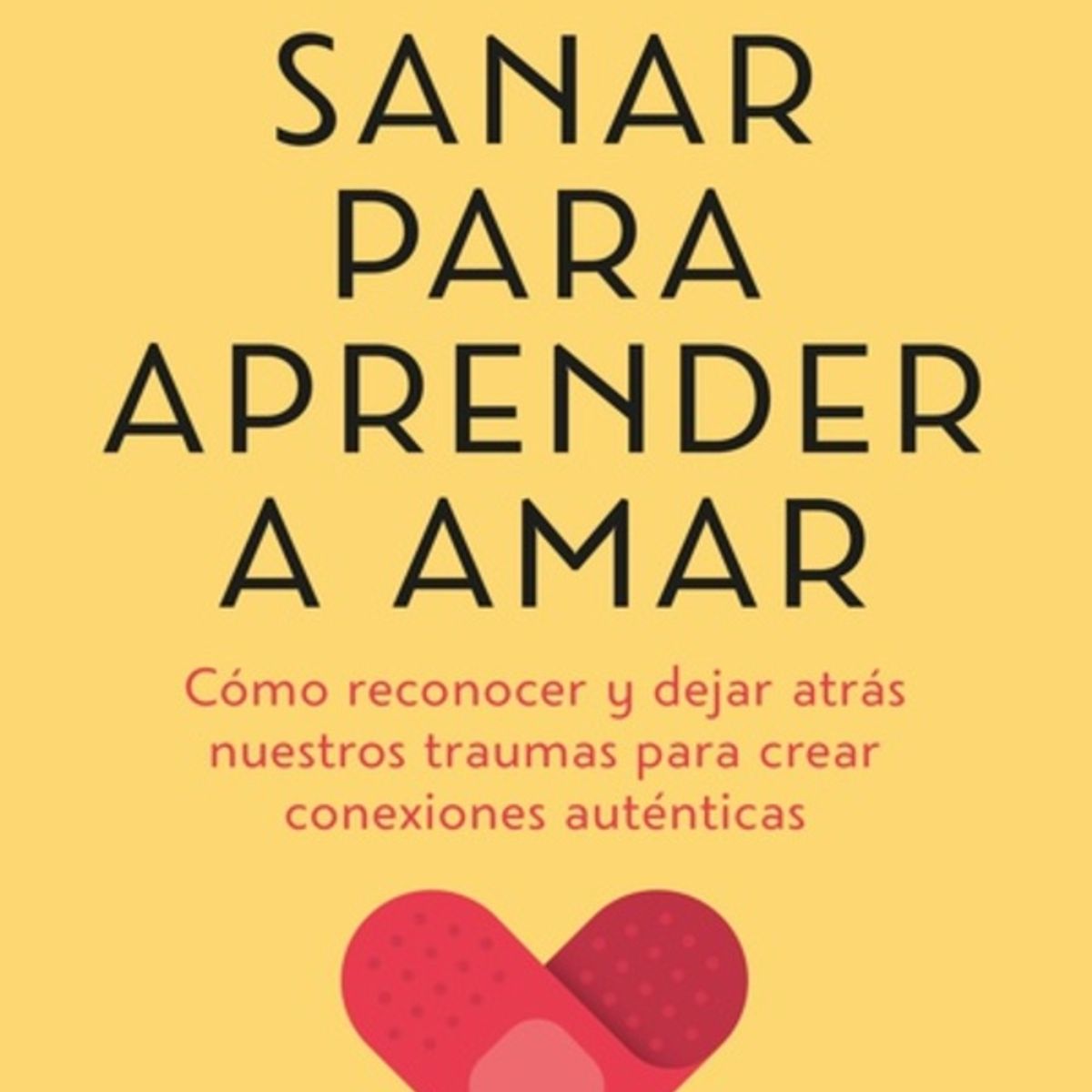 ANTARTICA LIBROS - Para Aprender A Amar