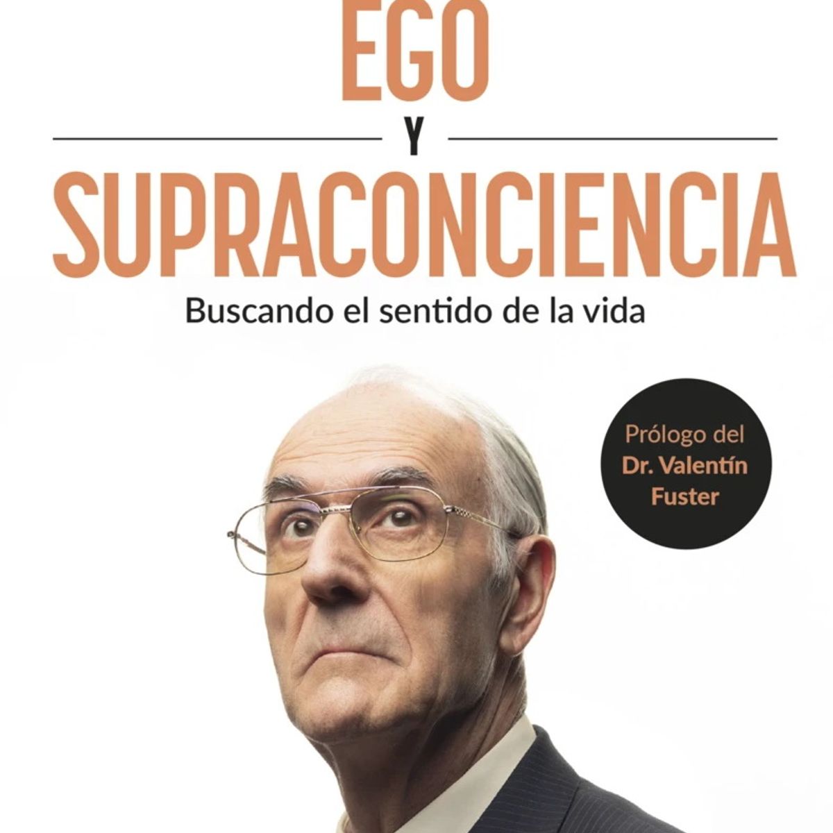 ANTARTICA LIBROS - Ego Y Supraconciencia