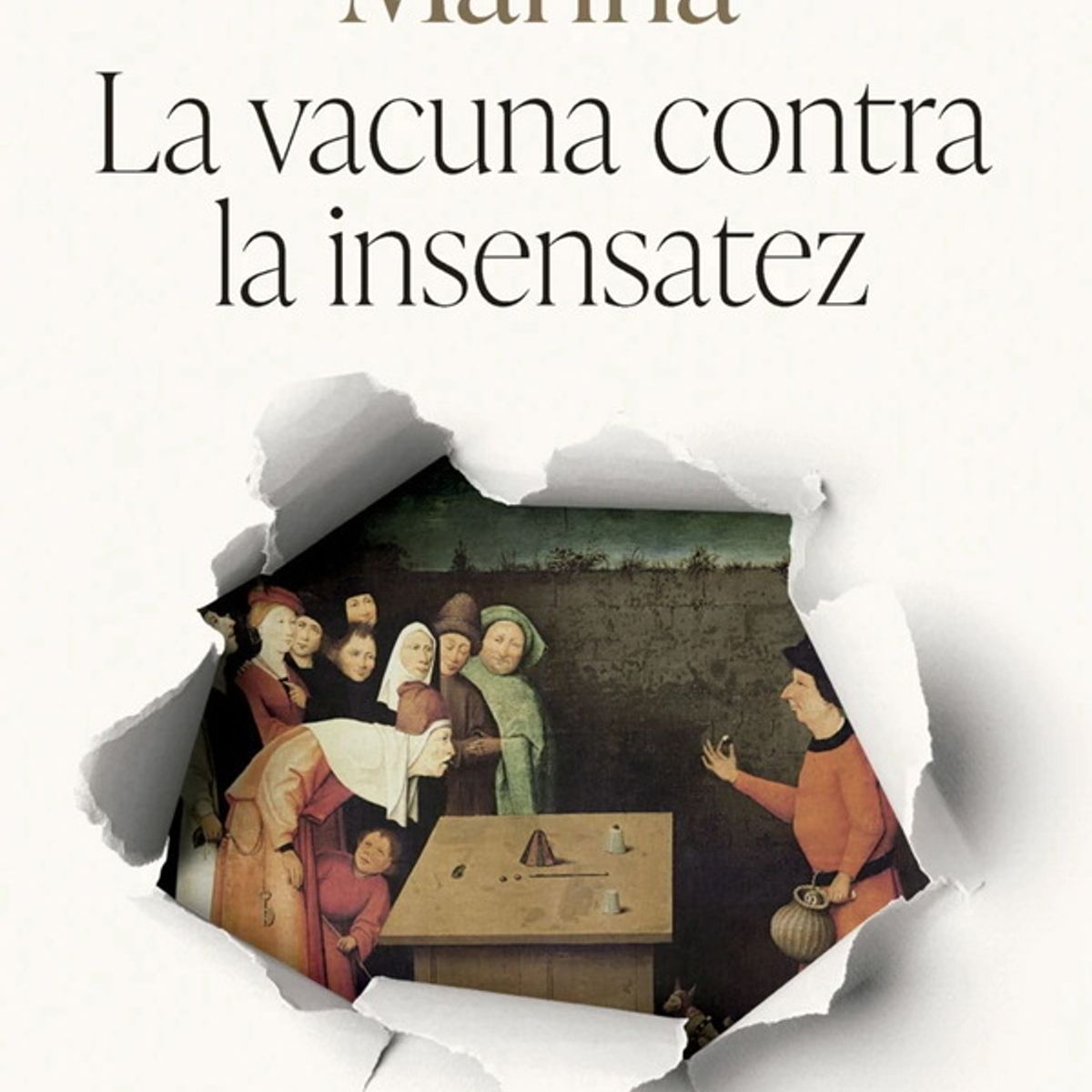 ANTARTICA LIBROS - La Vacuna Contra La Insensatez