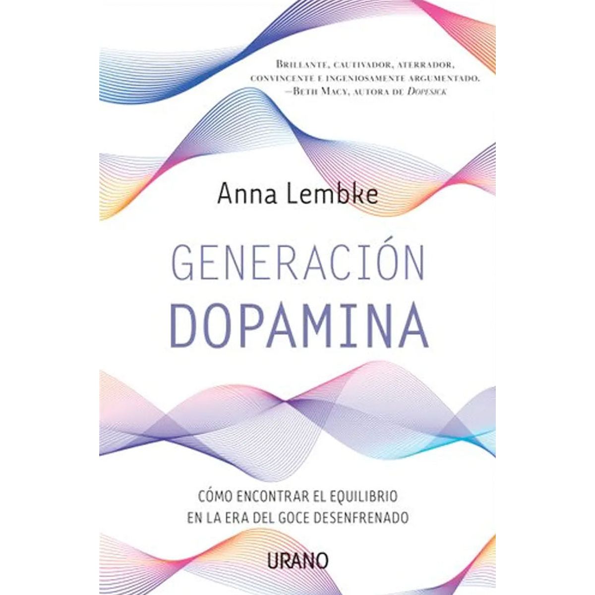 URANO - Generación dopamina. Cómo encontrar el equilibrio