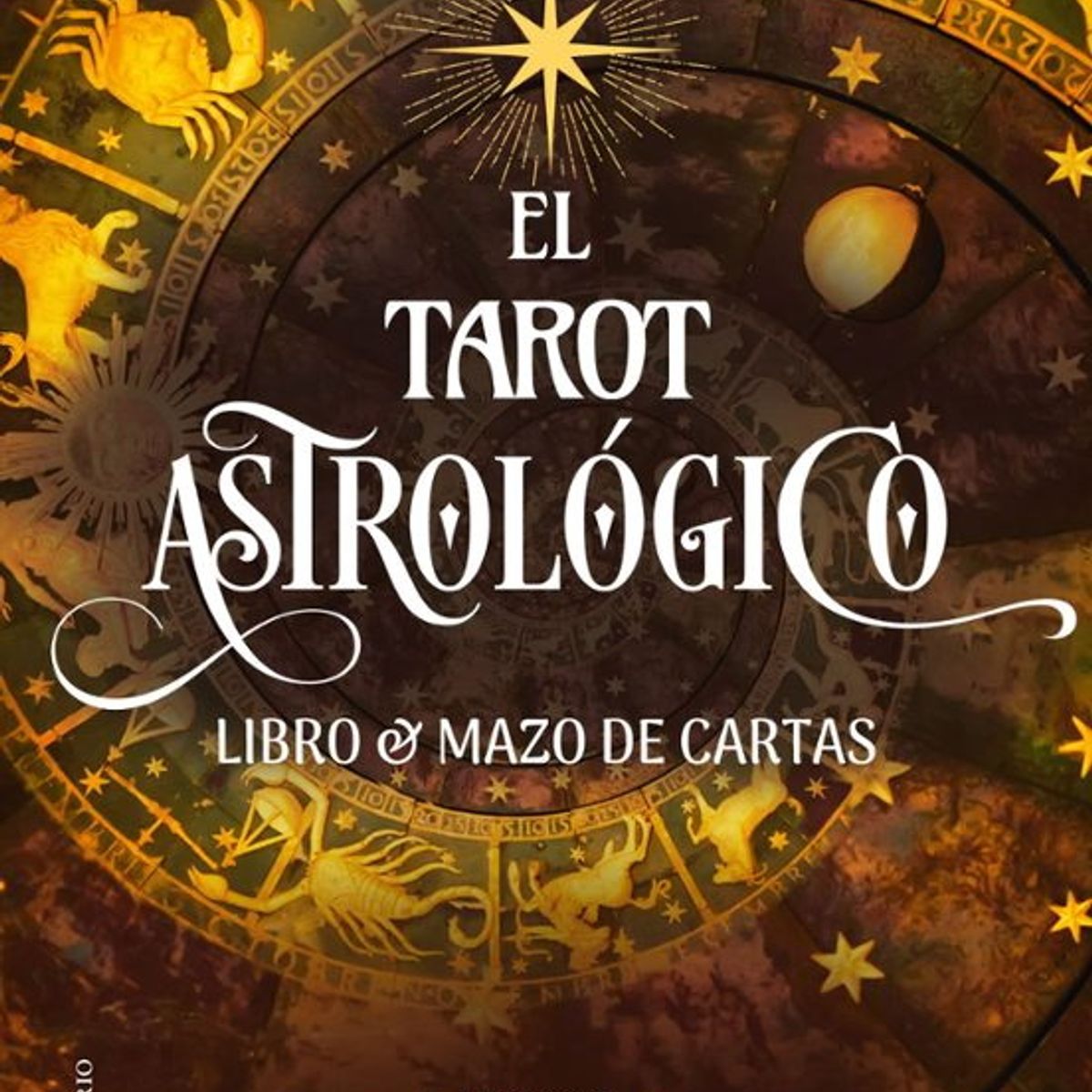 ANTARTICA LIBROS - El Tarot Astrologico Libro+Cartas