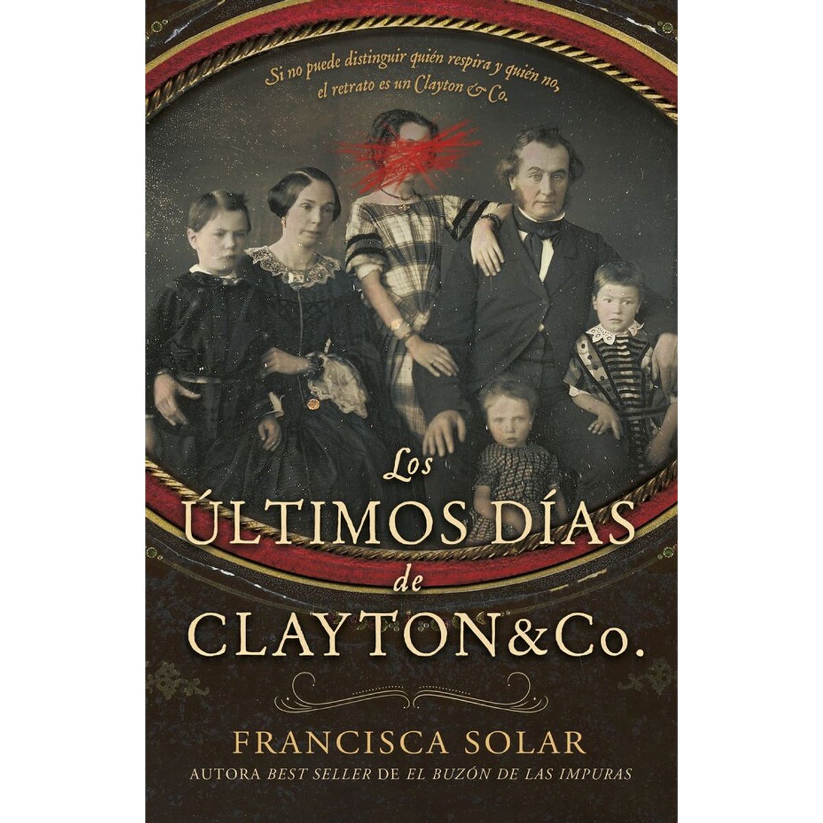 ANTARTICA LIBROS - Los Ultimos Dias De Clayton Y Co