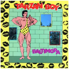 HITWAY MUSIC - BALTIMORA - TARZAN BOY PROMO COPY - 12 MAXI SINGLE VINILO USADO