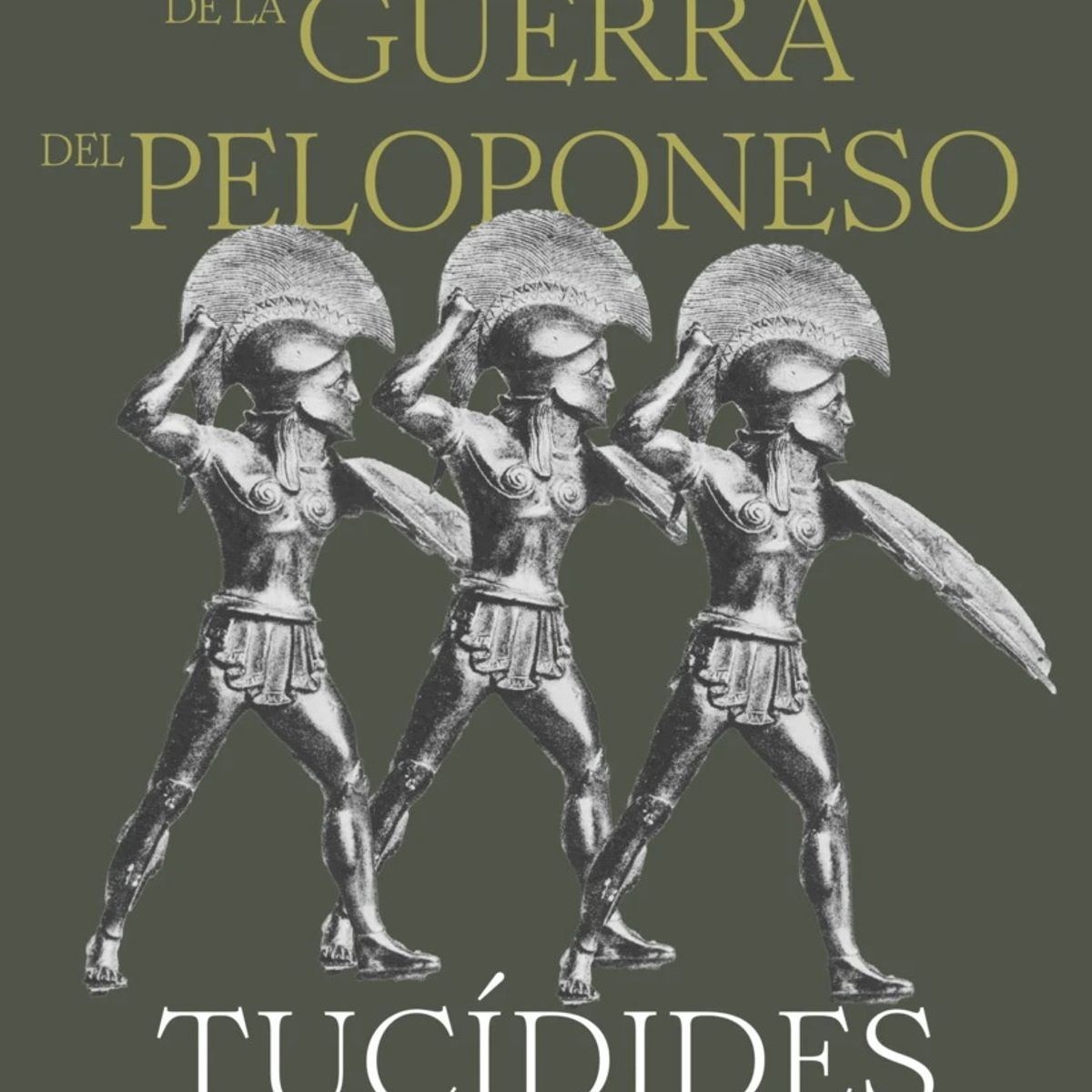 ANTARTICA LIBROS - Historia De La Guerra Del Peloponeso