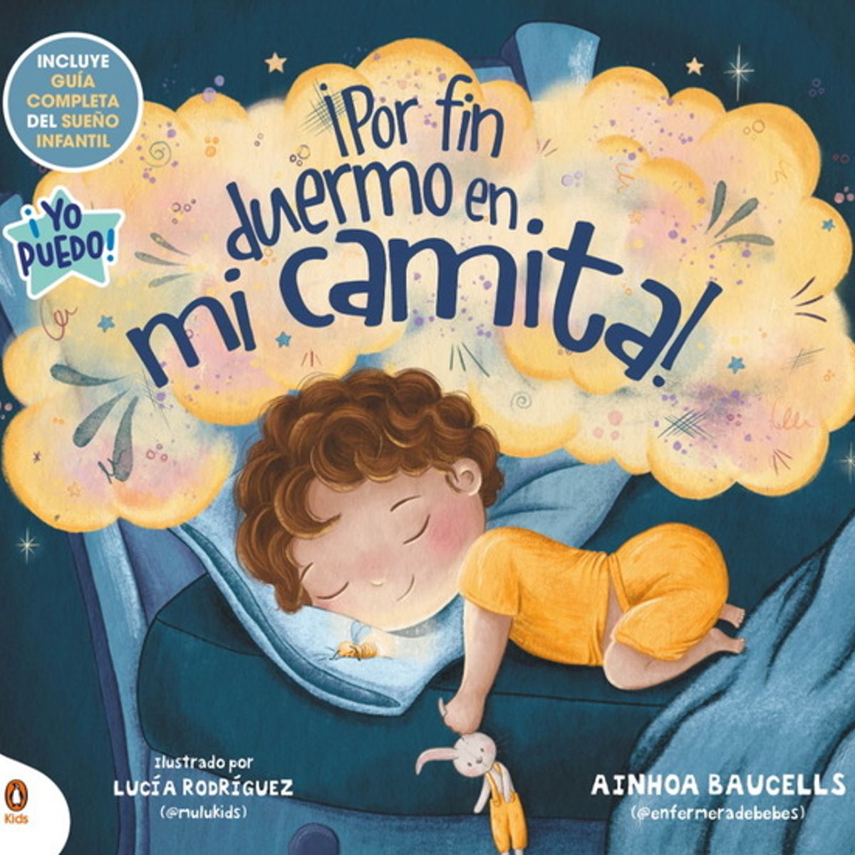 ANTARTICA LIBROS - ¡Por Fin Duermo En Mi Camita