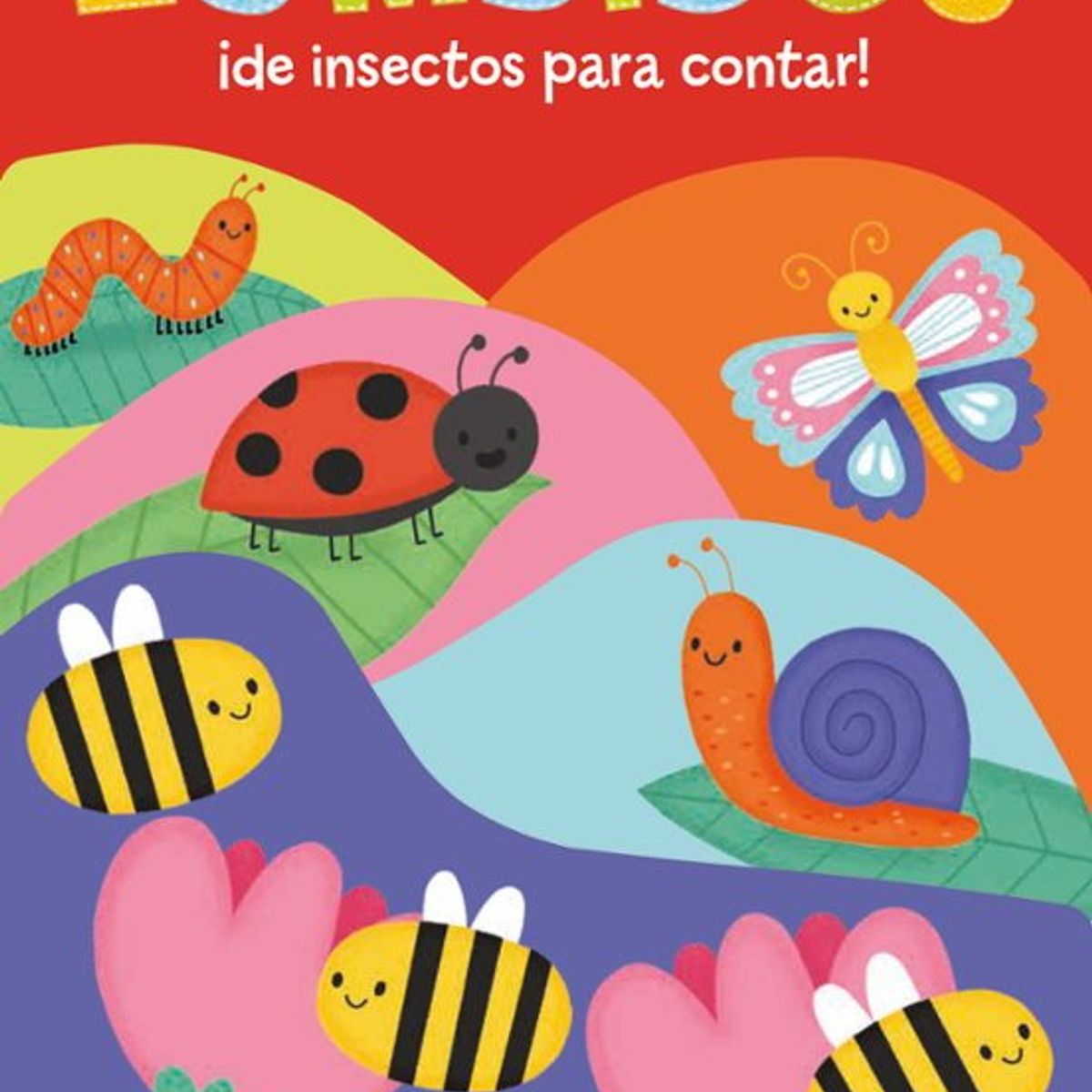 ANTARTICA LIBROS - Zumbidos ¡De Insectos Para Contar
