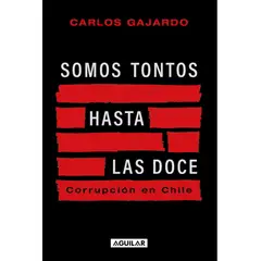 ANTARTICA LIBROS - Somos Tontos Hasta Las Doce