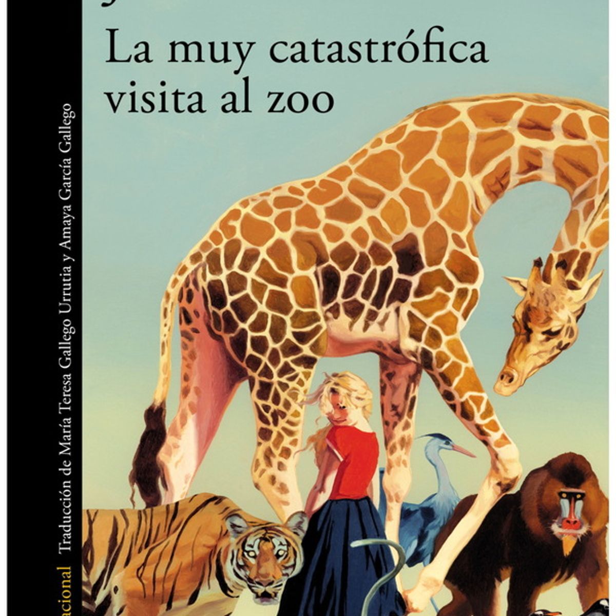 ANTARTICA LIBROS - Las Muy Catastrofica Visita Al Zoo