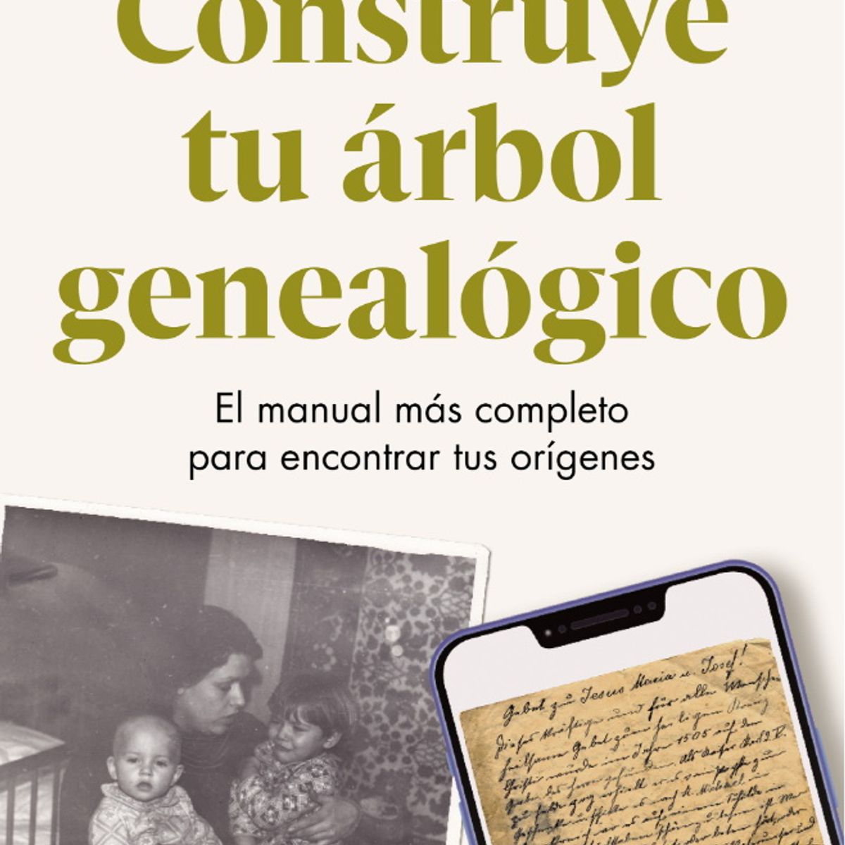 ANTARTICA LIBROS - Construye Tu Arbol Genealogico
