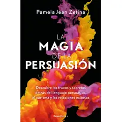 ANTARTICA LIBROS - La Magia De La Persuasion
