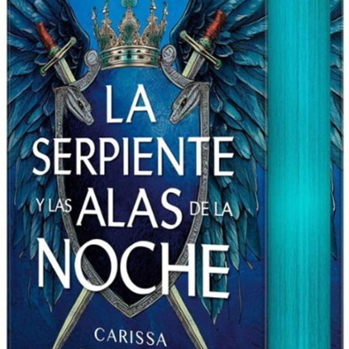 ANTARTICA LIBROS - La Serpiente Y Las Alas De La Noche TD
