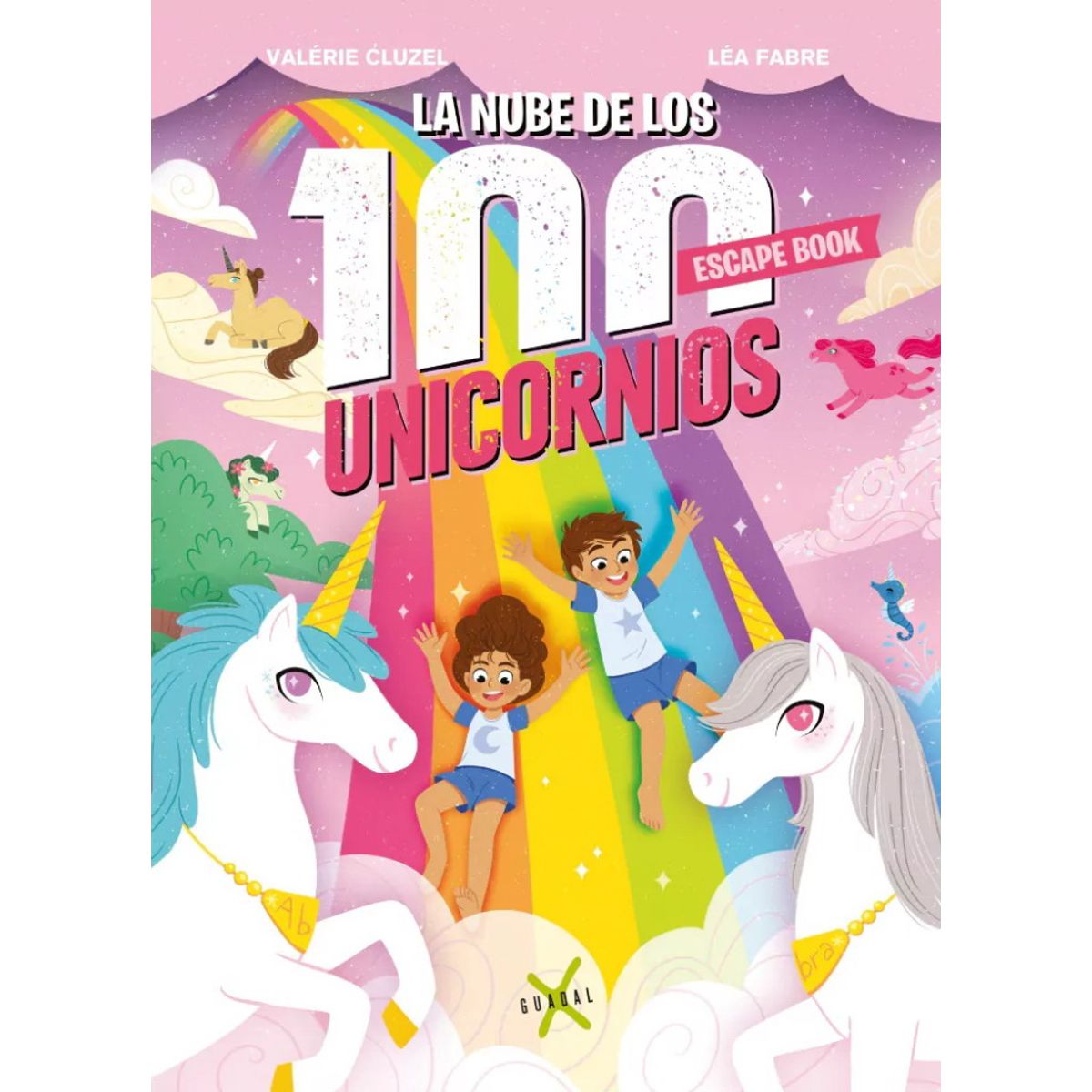 ANTARTICA LIBROS - La Nube De Los 100 Unicornios