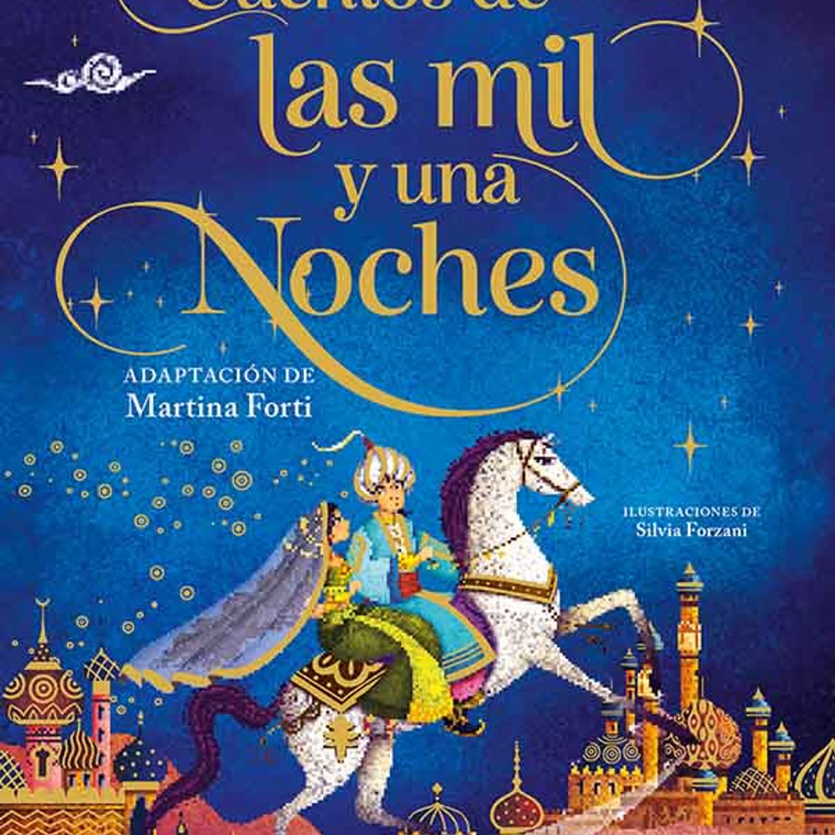 ANTARTICA LIBROS - Cuentos De Las Mil Y Una Noches