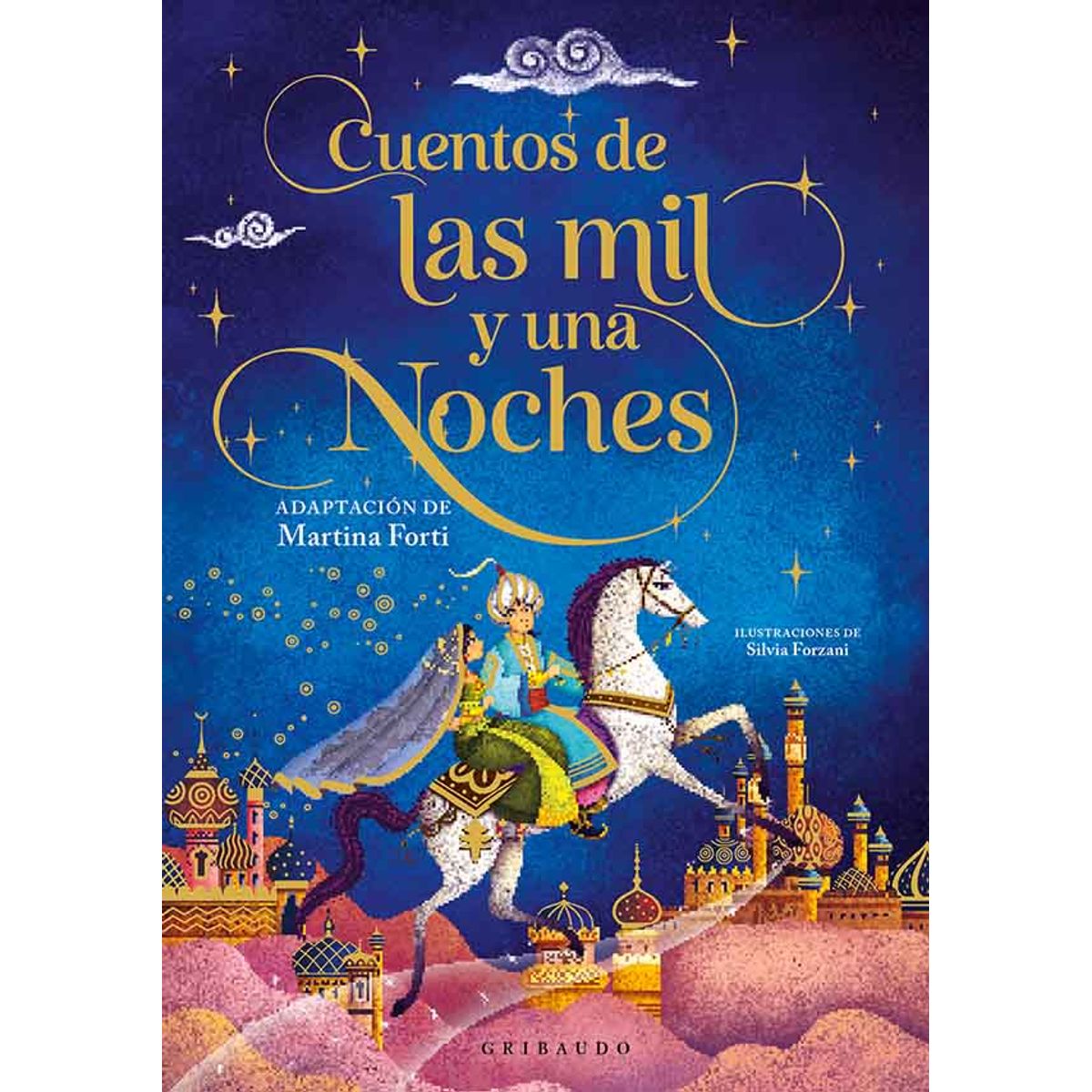 ANTARTICA LIBROS - Cuentos De Las Mil Y Una Noches