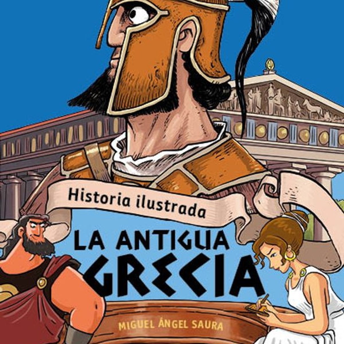 ANTARTICA LIBROS - Historia Ilustrada La Antigua Grecia