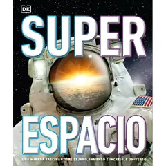 ANTARTICA LIBROS - Superespacio - Dorling Kindersley