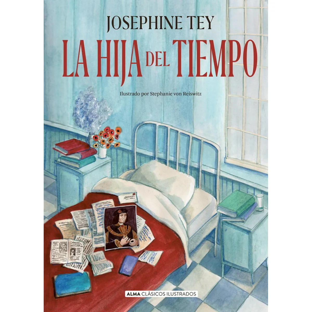 ANTARTICA LIBROS - La Hija Del Tiempo Clasicos Ilustrados