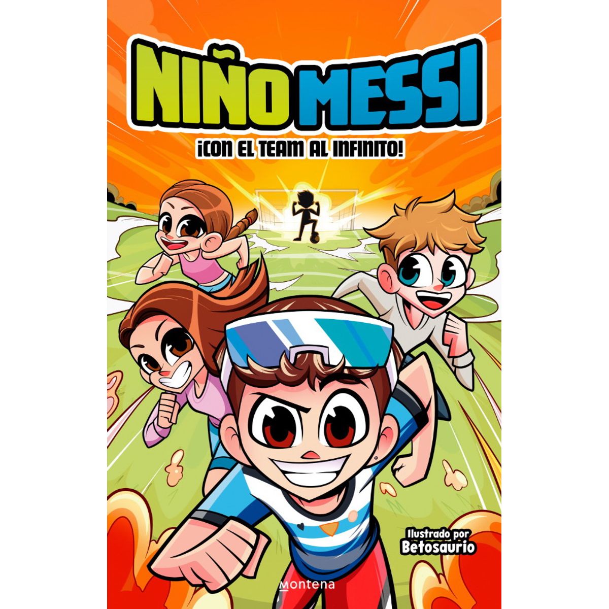 ANTARTICA LIBROS - Niño Messi ¡Con El Team Al Infinito