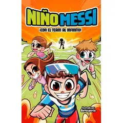 ANTARTICA LIBROS - Niño Messi ¡Con El Team Al Infinito