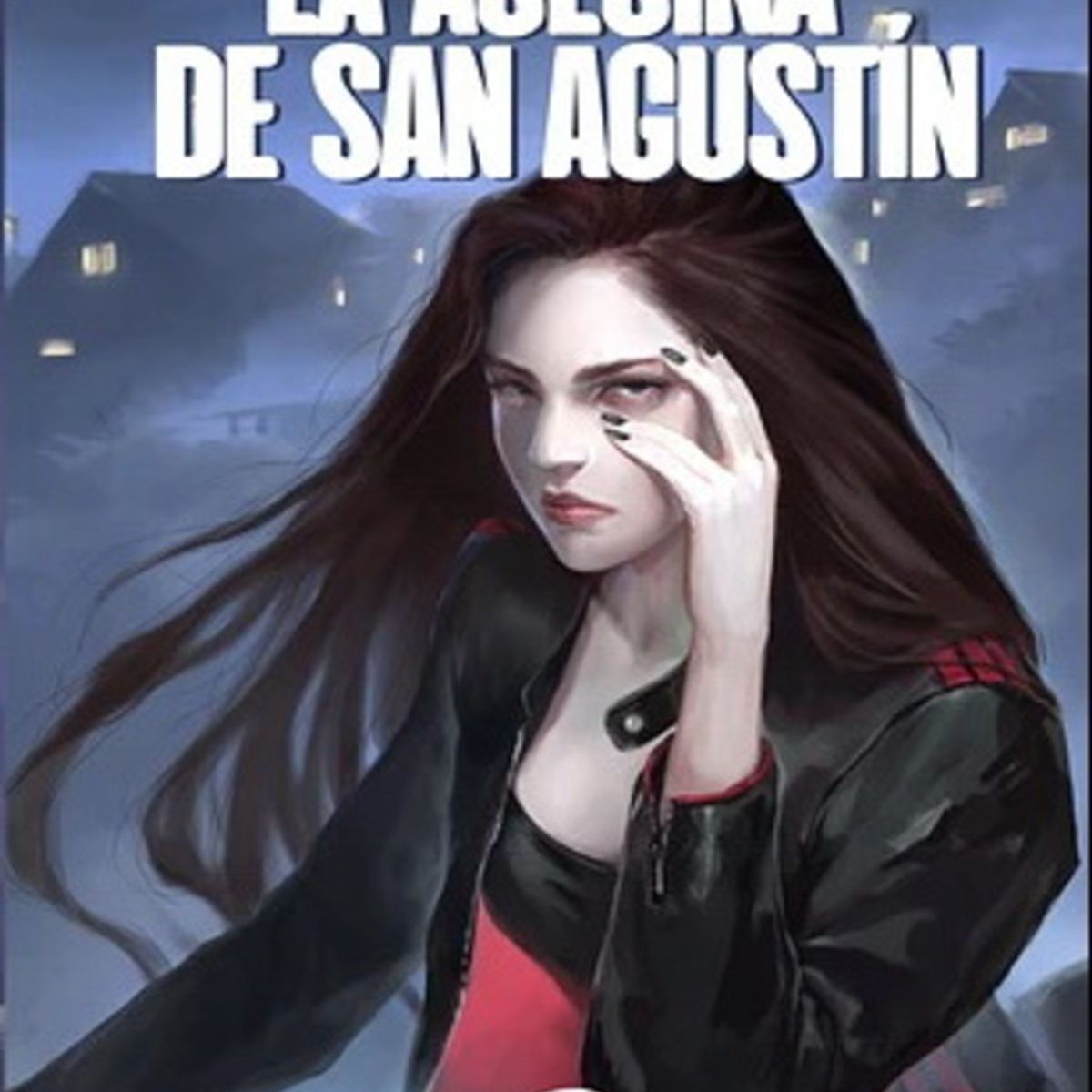 ANTARTICA LIBROS - La Asesina De San Agustin