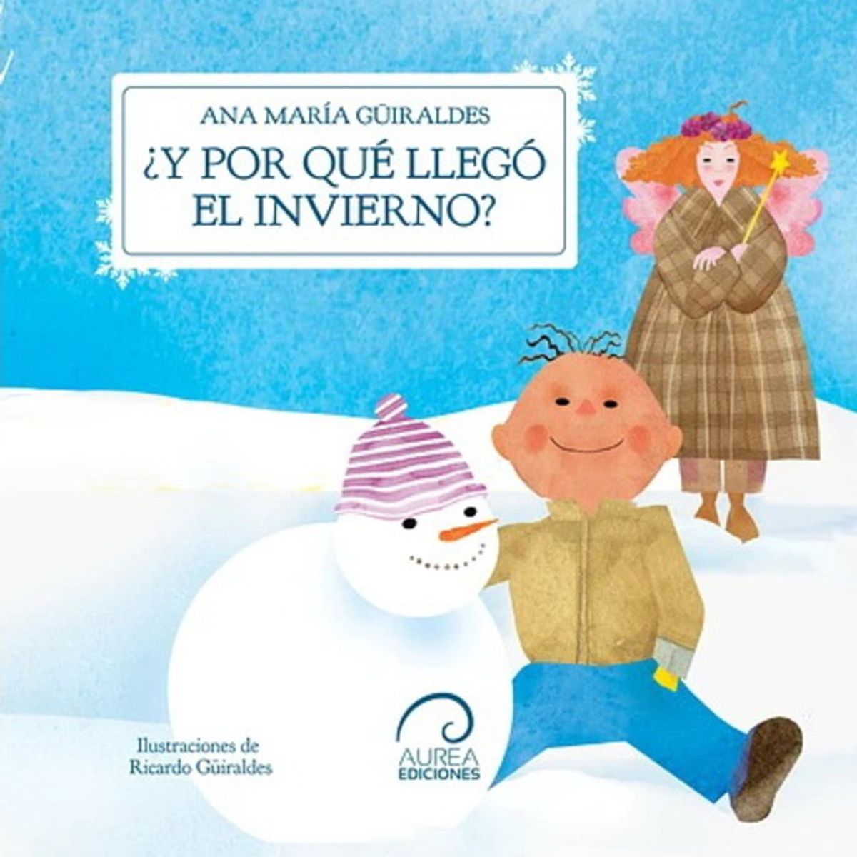 ANTARTICA LIBROS - ¿Y Por Que Llego El Invierno