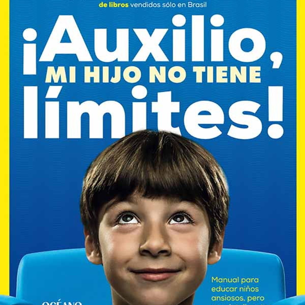ANTARTICA LIBROS - Auxilio Mi Hijo No Tiene Limites