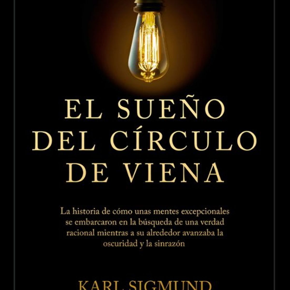 ANTARTICA LIBROS - El Sueño Del Circulo De Viena