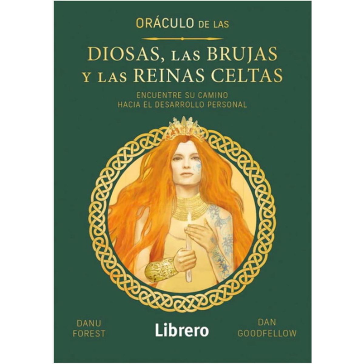 ANTARTICA LIBROS - Oraculo De Las Diosas Las Brujas Y Las Reinas Celtas