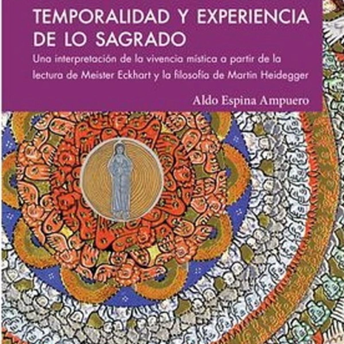 ANTARTICA LIBROS - Temporalidad Y Experiencia De Lo Sagrado