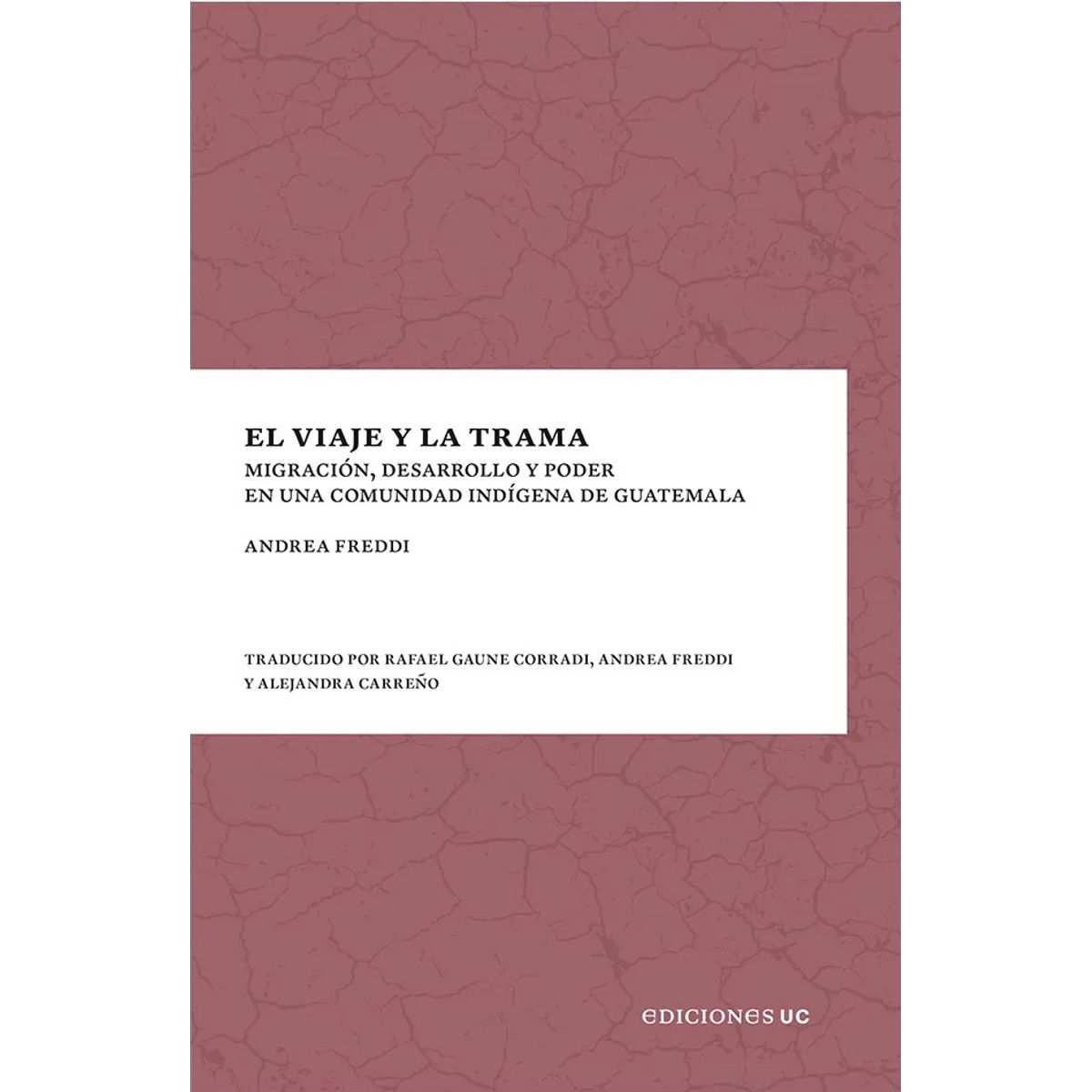 ANTARTICA LIBROS - El Viaje Y La Trama