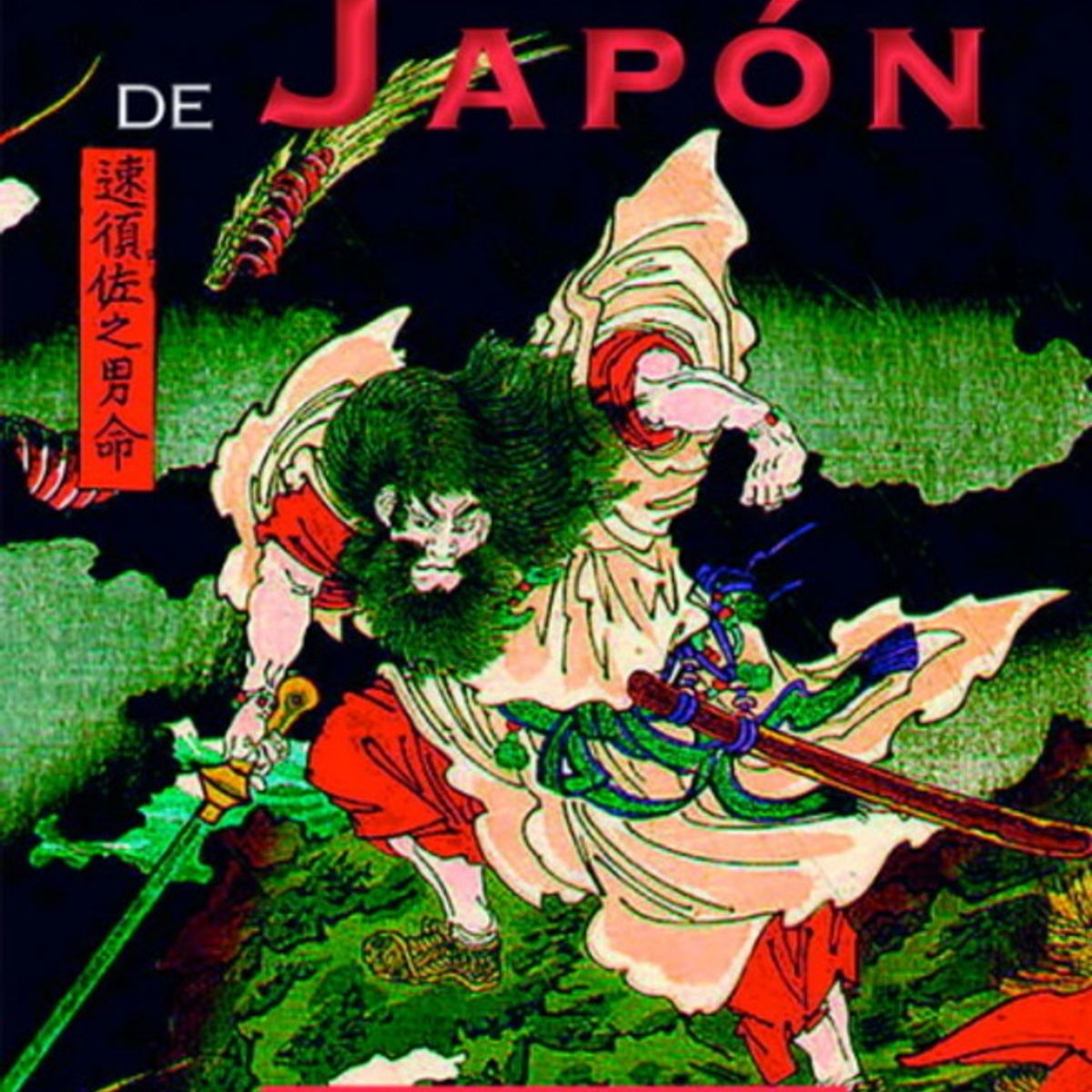ANTARTICA LIBROS - Mitologia De Japon
