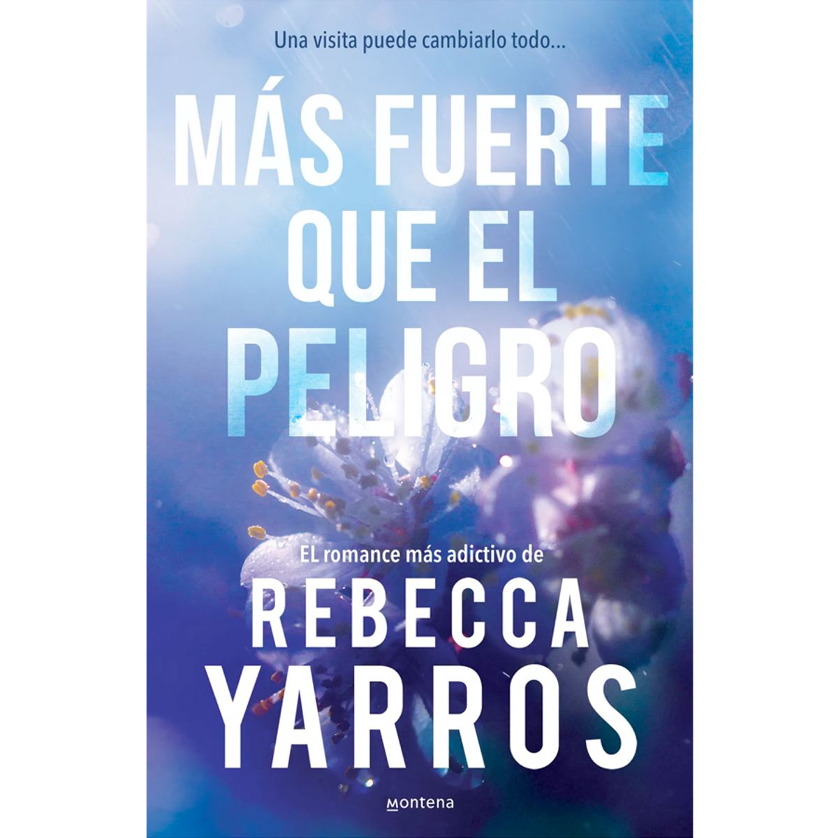 MONTENA - Más fuerte que el peligro