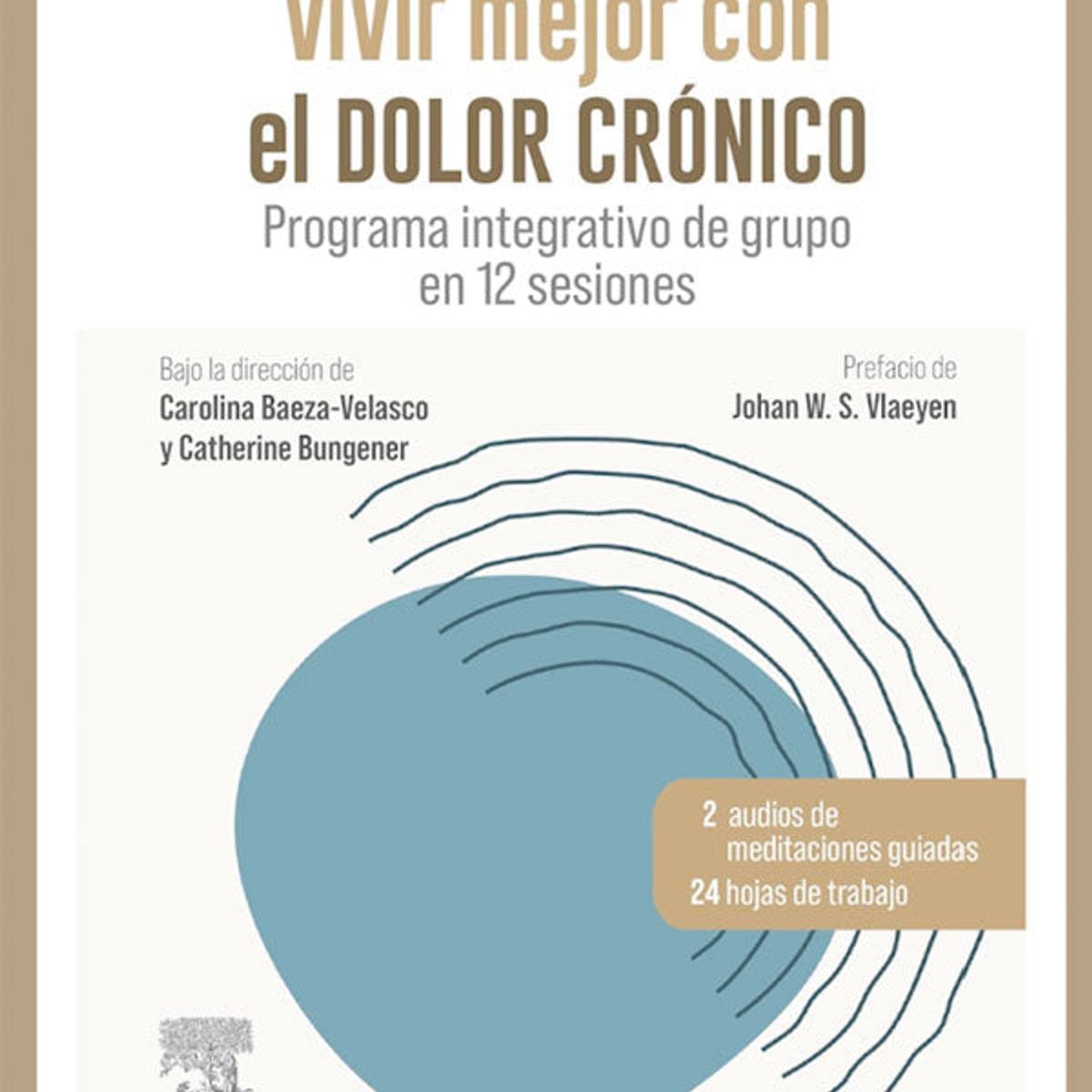 ELSEVIER - Vivir mejor con el dolor crónico