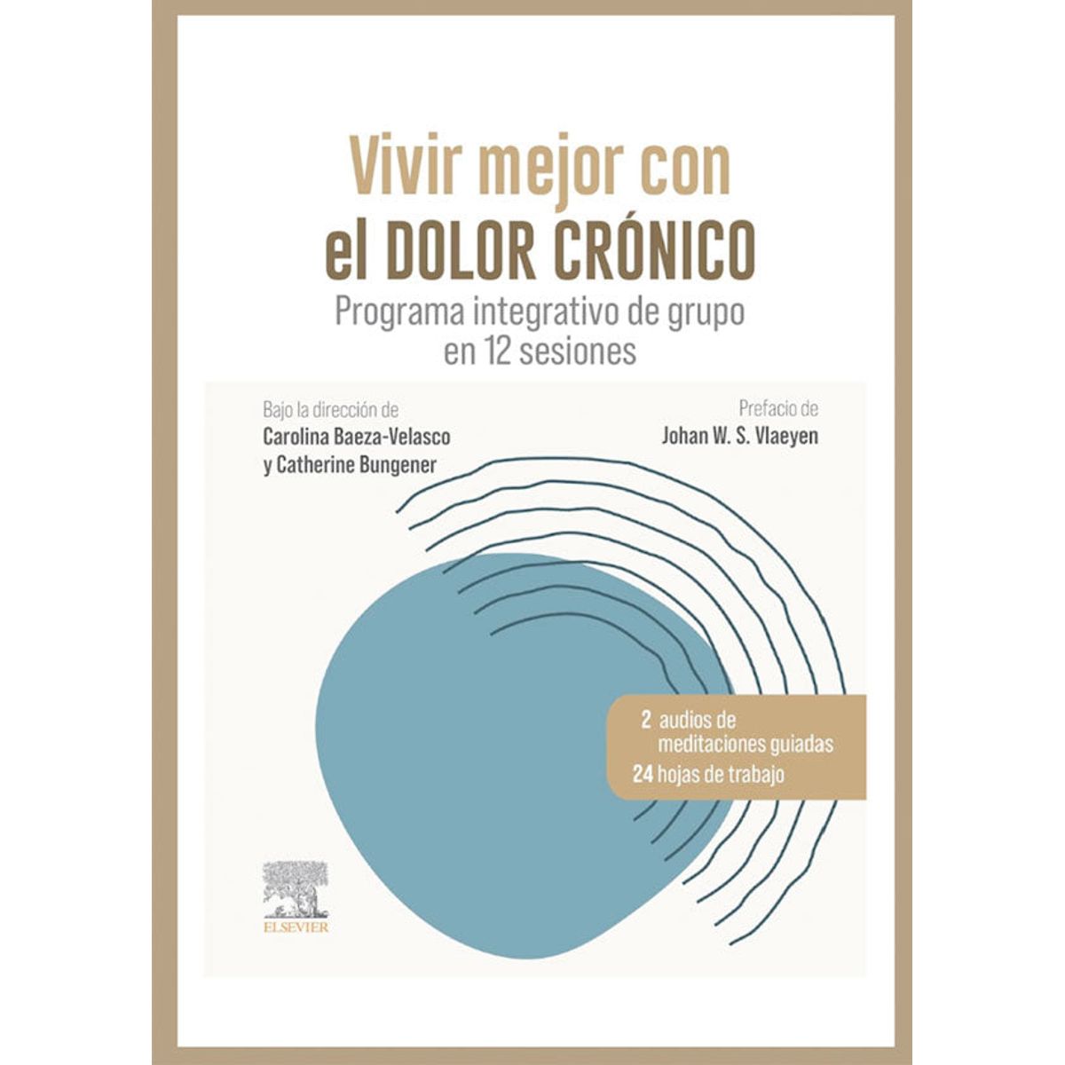 ELSEVIER - Vivir mejor con el dolor crónico