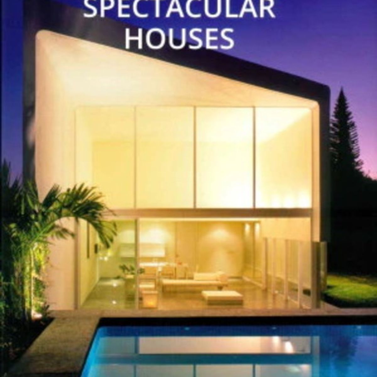 ANTARTICA LIBROS - Spectacular Houses