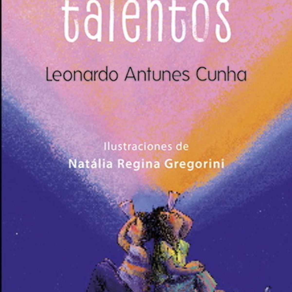 ANTARTICA LIBROS - El Libro De Los Talentos