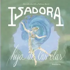 ANTARTICA LIBROS - Isadora Hija De Las Olas