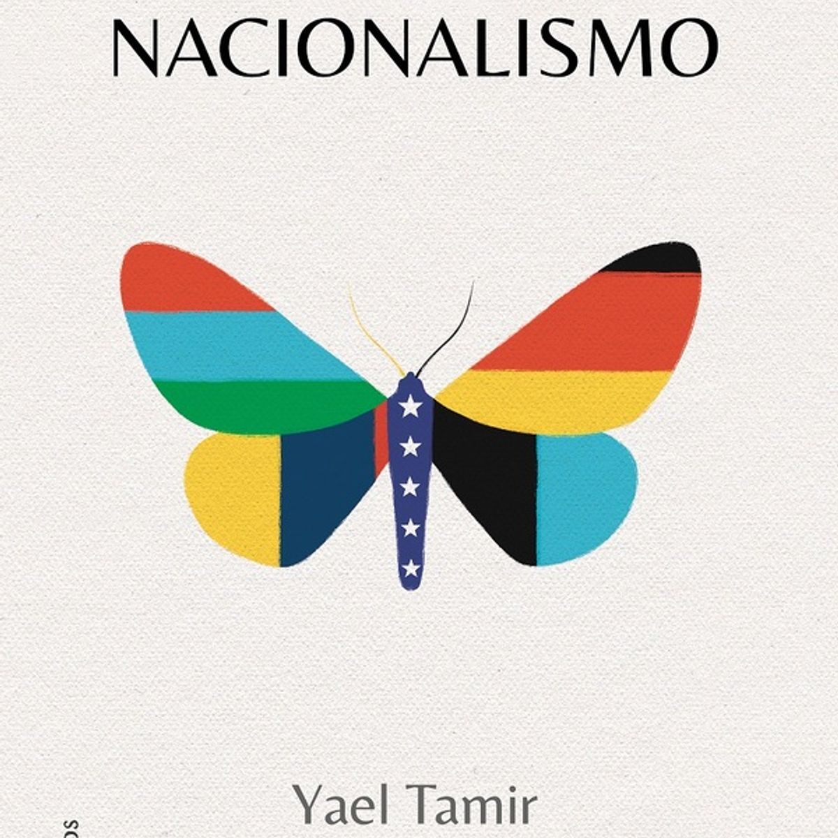 ANTARTICA LIBROS - El Porque Del Nacionalismo