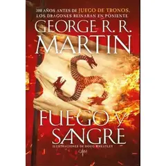 ANTARTICA LIBROS - Fuego Y Sangre Cancion De Hielo Y Fuego