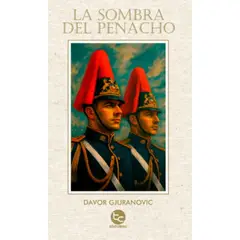 ANTARTICA LIBROS - La Sombra Del Penacho