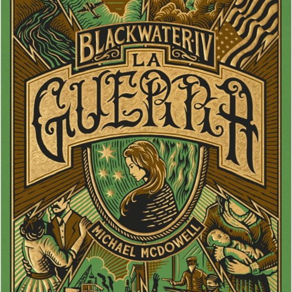 ANTARTICA LIBROS - BLACKWATER  PARTE IV LA GUERRA