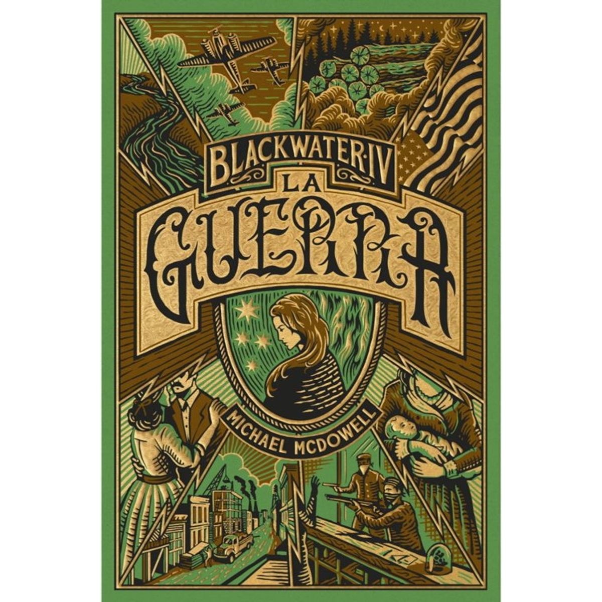 ANTARTICA LIBROS - BLACKWATER  PARTE IV LA GUERRA